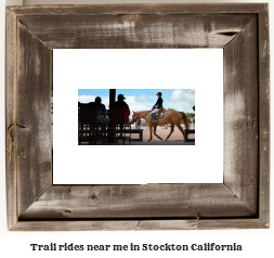 trail rides near me in Stockton, California